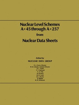 cover image of Nuclear Level Schemes a = 45 through a = 257 from Nuclear Data Sheets
